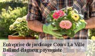 Entreprise de jardinage  cours-la-ville-69470 Balland élagueur paysagiste